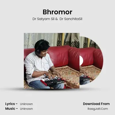 Bhromor - Dr Satyam Sil