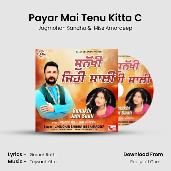 Payar Mai Tenu Kitta C mp3 song