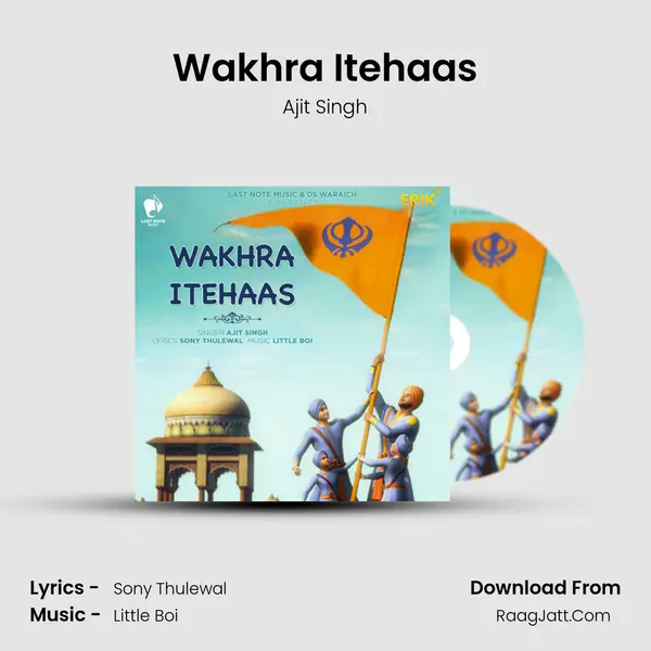 Wakhra Itehaas - Ajit Singh