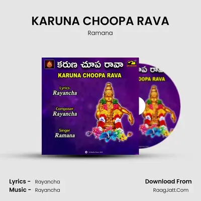 KARUNA CHOOPA RAVA - Ramana