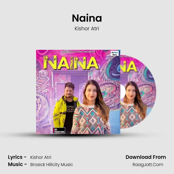 Naina MP3 Song by Kishor Atri Cover