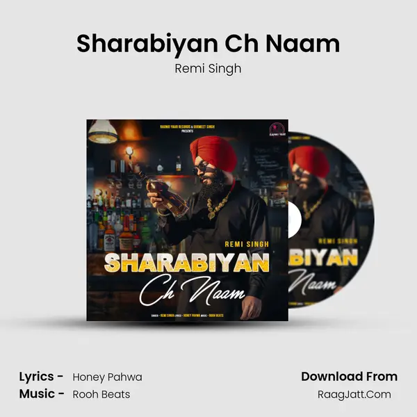 Sharabiyan Ch Naam MP3 Song by Remi Singh Cover
