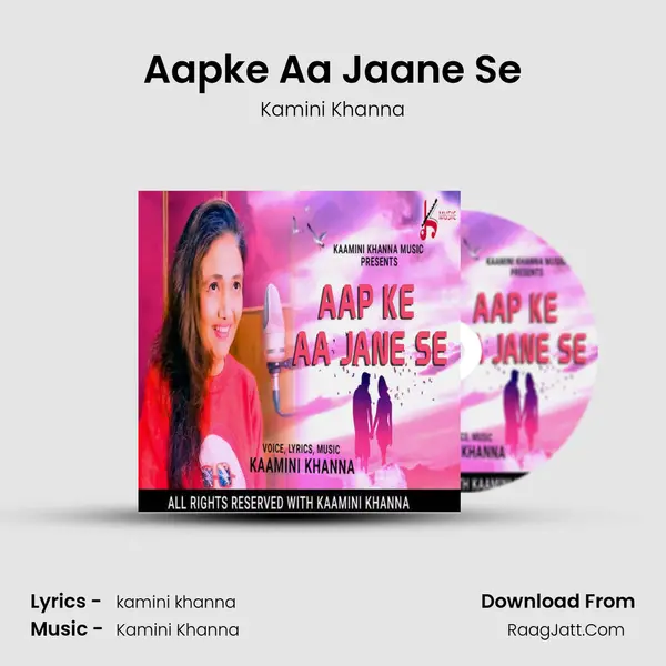 Aapke Aa Jaane Se mp3 song
