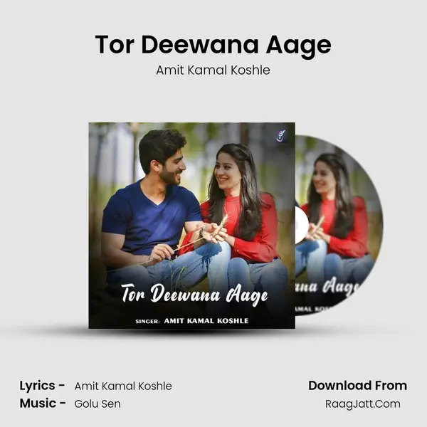Tor Deewana Aage mp3 song