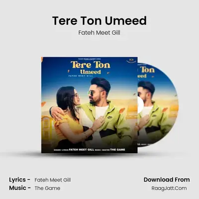 Tere Ton Umeed mp3 song