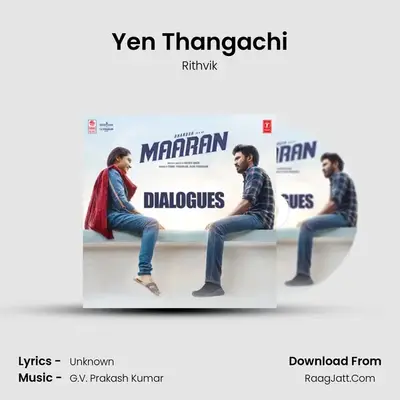 Yen Thangachi MP3 Song by Rithvik Cover