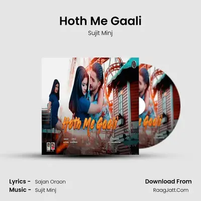 Hoth Me Gaali mp3 song