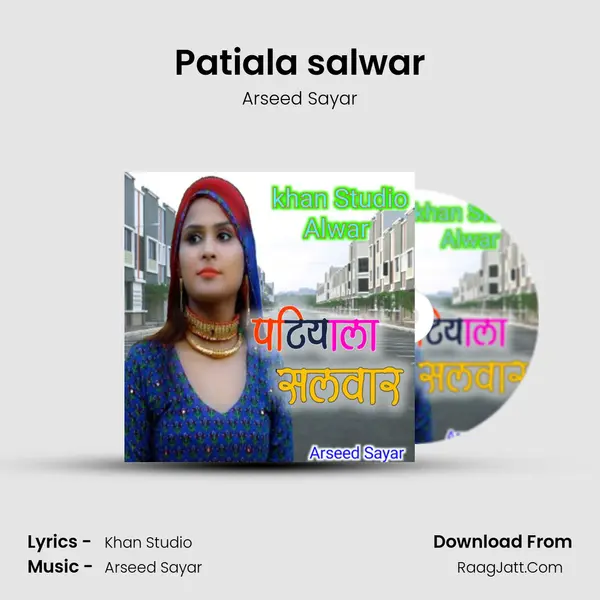 Patiala salwar MP3 Song by Arseed Sayar Cover