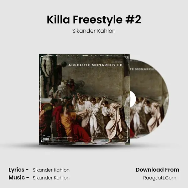 Killa Freestyle #2 MP3 Song by Sikander Kahlon Cover