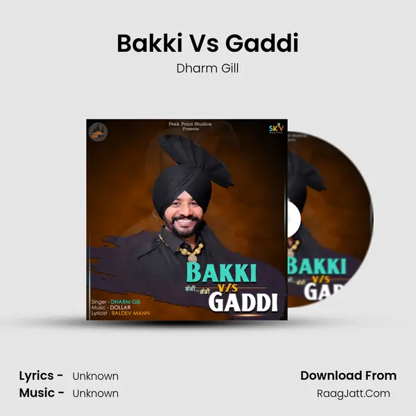 Bakki Vs Gaddi - Dharm Gill