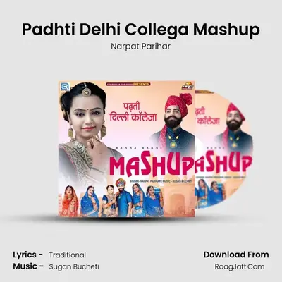 Padhti Delhi Collega Mashup MP3 Song by Narpat Parihar Cover