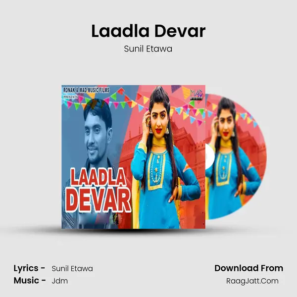 Laadla Devar MP3 Song by Sunil Etawa Cover