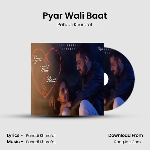 Pyar Wali Baat mp3 song