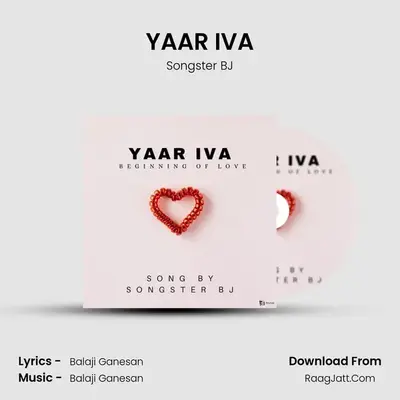 YAAR IVA MP3 Song by Songster BJ Cover