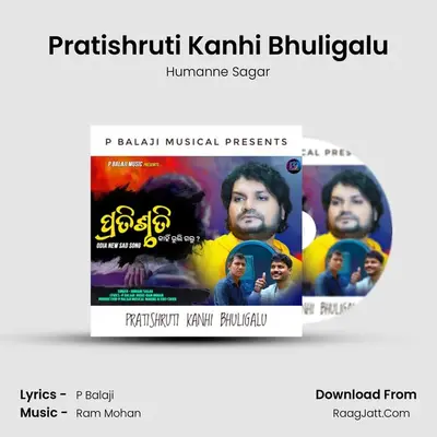 Pratishruti Kanhi Bhuligalu mp3 song