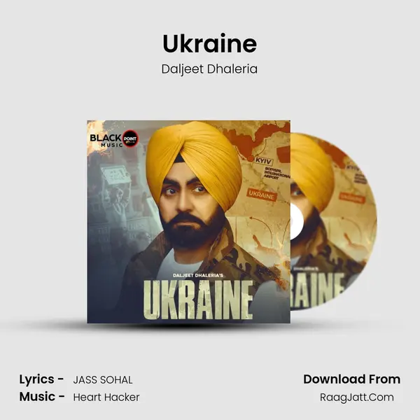 Ukraine MP3 Song by Daljeet Dhaleria Cover