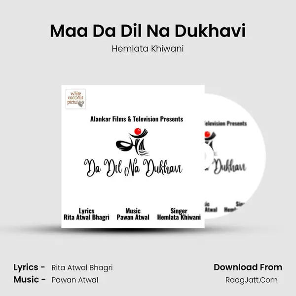 Maa Da Dil Na Dukhavi mp3 song