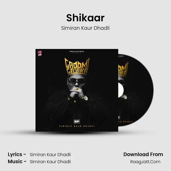 Shikaar MP3 Song by Simiran Kaur Dhadli Cover