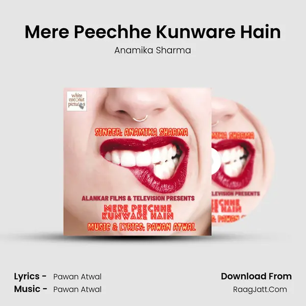 Mere Peechhe Kunware Hain mp3 song