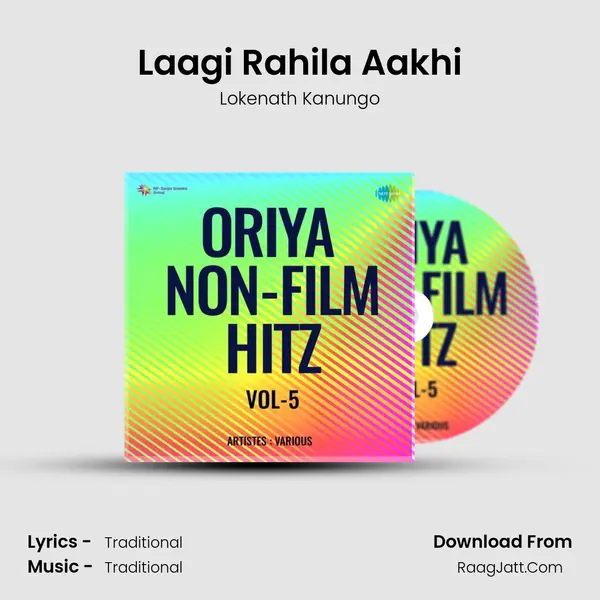 Laagi Rahila Aakhi MP3 Song by Lokenath Kanungo Cover