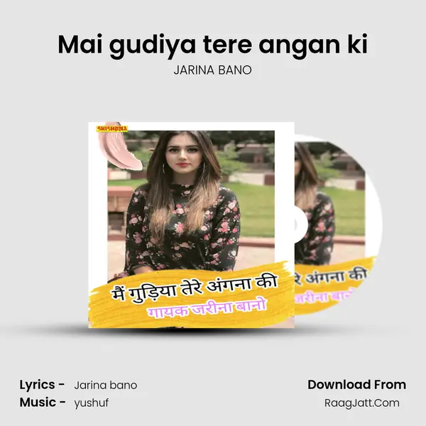 Mai gudiya tere angan ki Cover