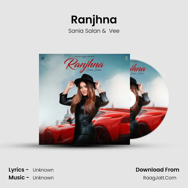 Ranjhna - Sania Salan