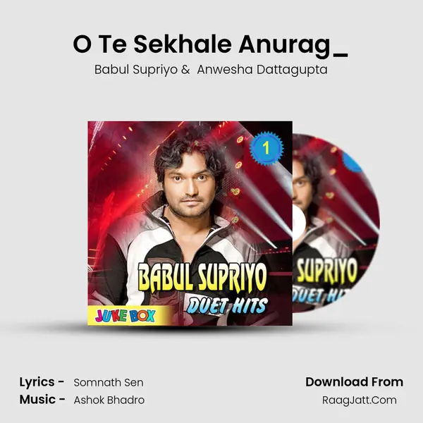 O Te Sekhale Anurag_(From