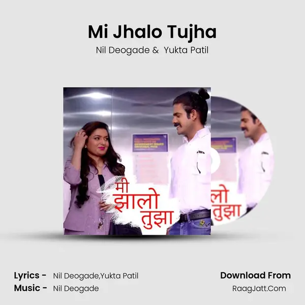 Mi Jhalo Tujha - Yukta Patil