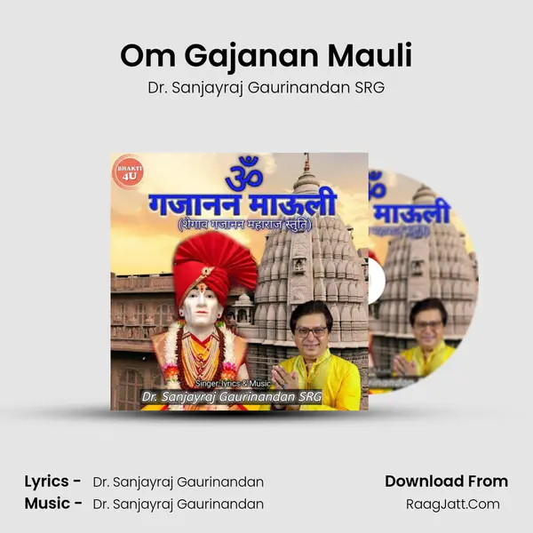Om Gajanan Mauli - Dr. Sanjayraj Gaurinandan SRG