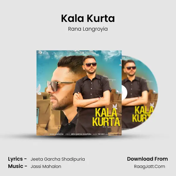 Kala Kurta - Rana Langroyia