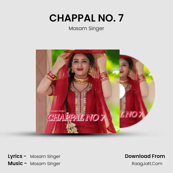 CHAPPAL NO. 7 - Mosam Singer