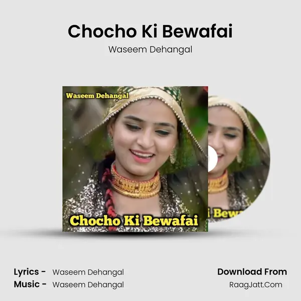 Chocho Ki Bewafai - Waseem Dehangal