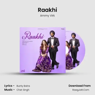 Raakhi - Ammy Virk