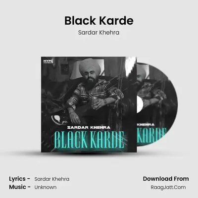 Black Karde - Sardar Khehra