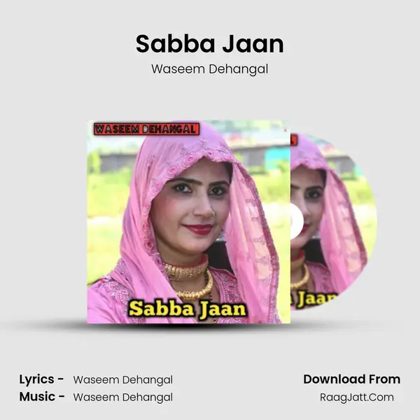 Sabba Jaan - Waseem Dehangal