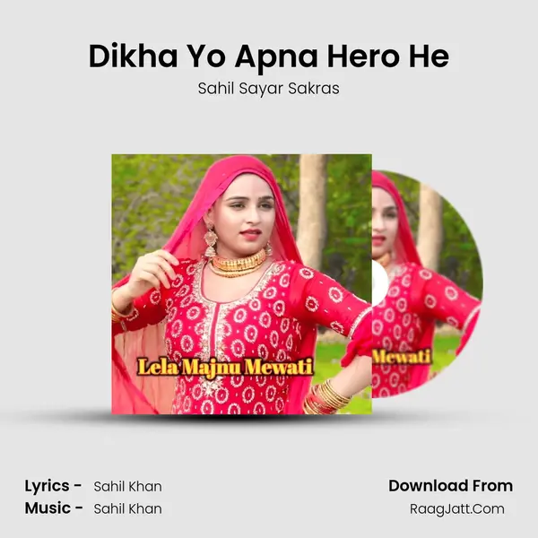 Dikha Yo Apna Hero He MP3 Song by Sahil Sayar Sakras Cover