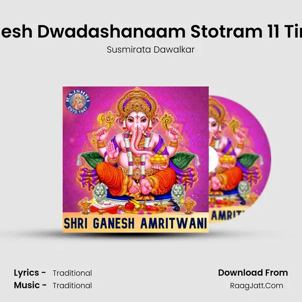 Ganesh Dwadashanaam Stotram 11 Times Cover