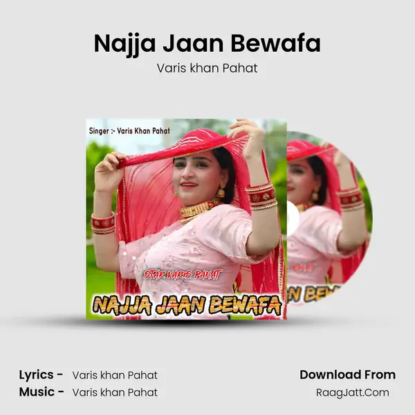 Najja Jaan Bewafa MP3 Song by Varis khan Pahat Cover
