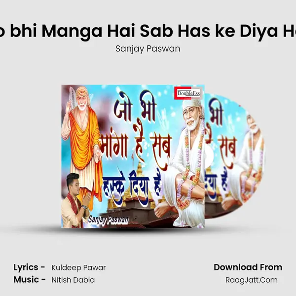 Jo bhi Manga Hai Sab Has ke Diya Hai mp3 song