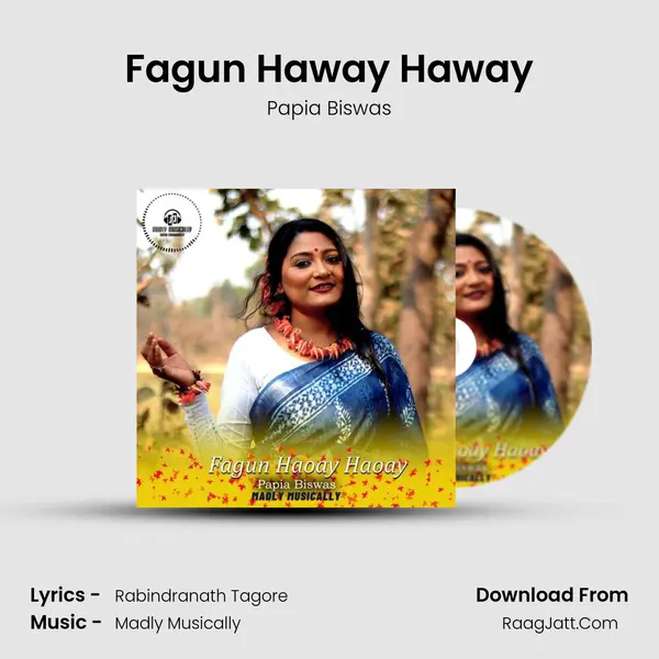 Fagun Haway Haway - Papia Biswas