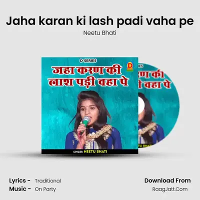 Jaha karan ki lash padi vaha pe mp3 song