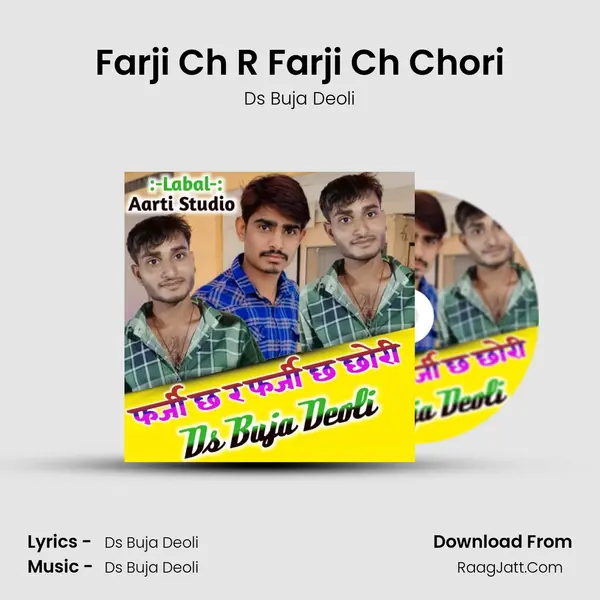 Farji Ch R Farji Ch Chori mp3 song