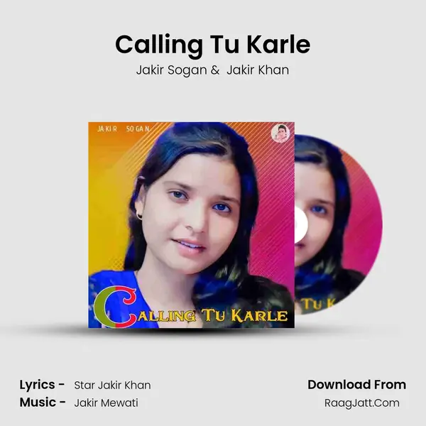 Calling Tu Karle mp3 song