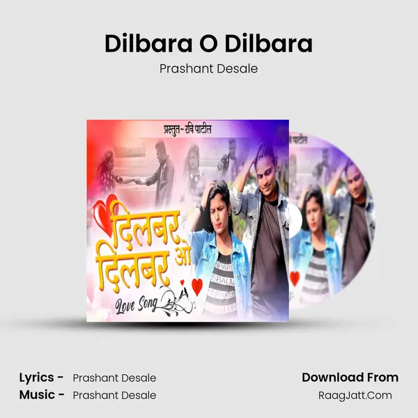 Dilbara O Dilbara mp3 song