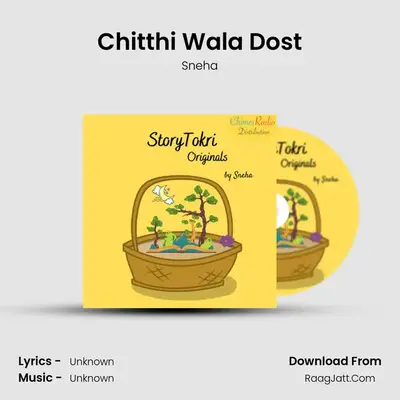Chitthi Wala Dost mp3 song
