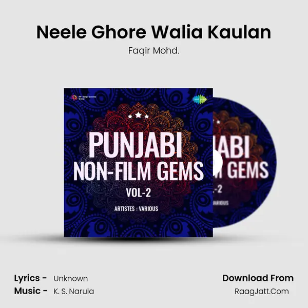 Neele Ghore Walia Kaulan MP3 Song by Faqir Mohd. Cover