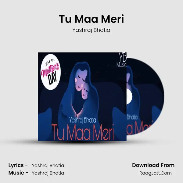 Tu Maa Meri mp3 song