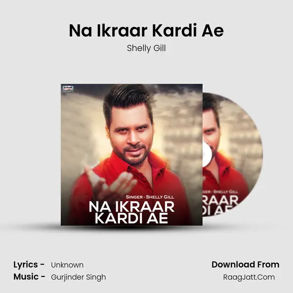 Na Ikraar Kardi Ae mp3 song