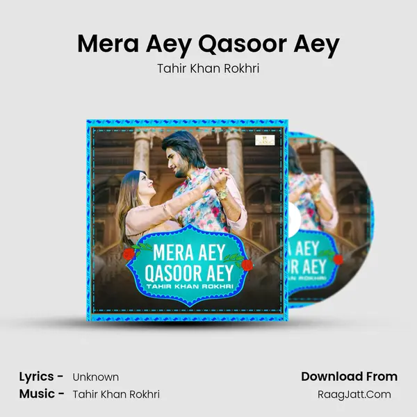 Mera Aey Qasoor Aey mp3 song