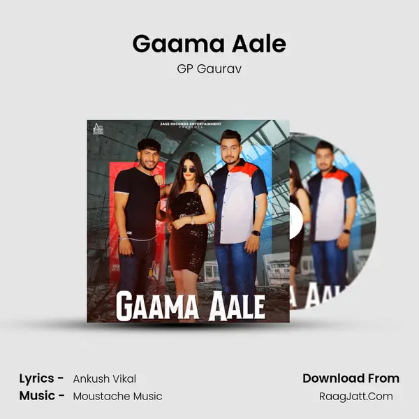 Gaama Aale - GP Gaurav